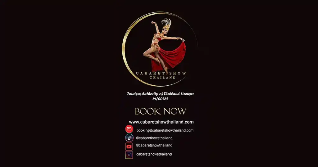 Contact to Cabaret Show Thailand